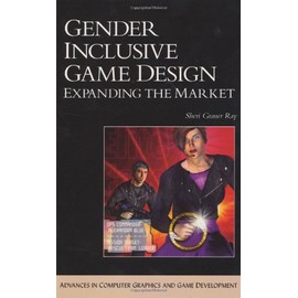 Gender Inclusive Game Design: Expanding the Market