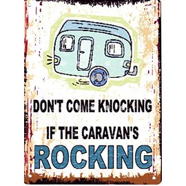Small DONT COME KNOCKING IF THE CARAVANS ROCKING FUNNY METAL SIGN 15x20cm RETRO VINTAGE STYLE coffee shop kitchen bar pub wall art office games room holiday home