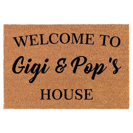 Welcome Doormat Coco Coir Door Mat Gift Welcome to Gigi and Pop's House Grandma Grandpa Grandparents Grandmother Grandfather (30" x 18")