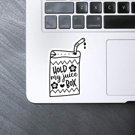 Medium 100mm 'Hold My Juice Box Funny Quotes ' Permanent Sticker Decal for Cars/Windows/Bins/Walls etc (DW00130913)