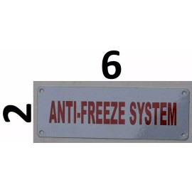 Buildingsigns.com Anti-Freeze System Sign (White, Reflective !!, Aluminium 2X6)