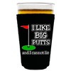I Like Big Putts and I Cannot Lie Pint Glass