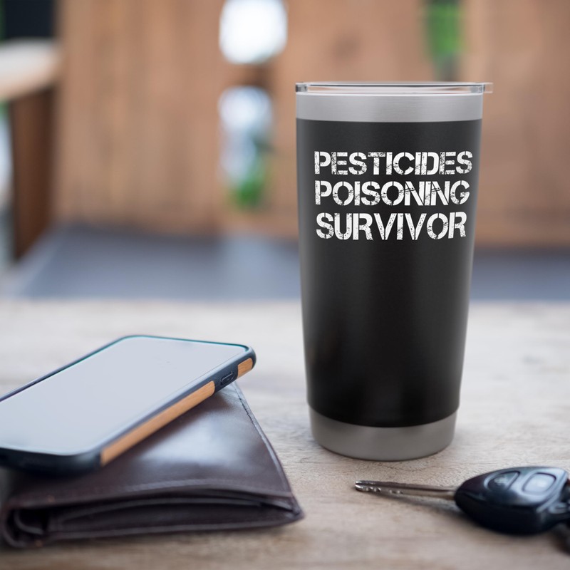 Pesticides Poisoning Survivor Stainless Steel Insulated Tumbler