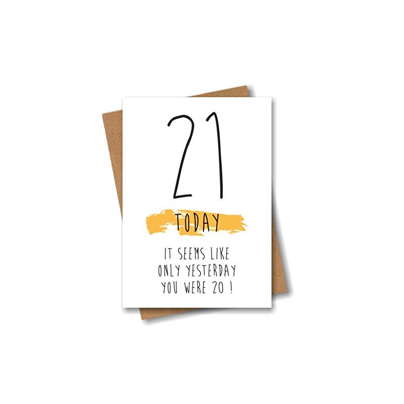 Funny 21st Birthday Card - 21 Today Seems Like Only