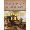 Masterpieces of Solo Piano: Romantic Era