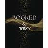 Booked & Busy
