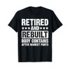 Bionic Aftermarket Parts Design - Knee and Hip Replacement T-Shirt
