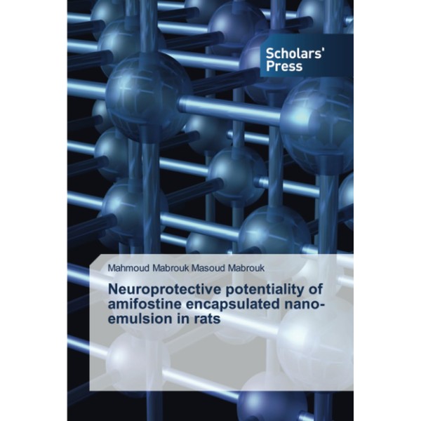 Neuroprotective potentiality of amifostine encapsulated nano-emulsion in rats