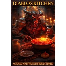 Diablo's Kitchen: A Culinary Adventure in the World of Diablo