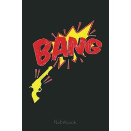Cool Comic Art Pistol Bang Pistol Lover Gun Lover Veterans Notebook: US Navy Veteran Veterans Memorial Day, Journal 6 x 9, 110 Page Blank Lined Paperback Journal/Notebook Gift For Family Friends