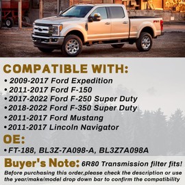 6R80 Transmission Filter with Gasket Kits Compatible with 09-17 Expedition, 11-17 F150 Mustang Navigator Replaces OE# FT-188, BL3Z7A098A