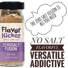 FlavorKicker Zero Salt Fusion 21 Spices Complete All Purpose Seasoning with No Salt, 2.2 oz. no additives, no preservatives. Non GMO.