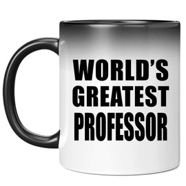 Designsify Gifts, World's Greatest Professor, 11oz Color Changing Mug Ceramic Heat Sensitive Magic Tea-Cup, for Birthday Anniversary Mom Dad Parents Fathers Mothers Day Party, to Men Women Him Her