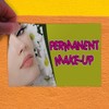 Decal Sticker Multiple Sizes Permanent Make-Up #2 Business Make up