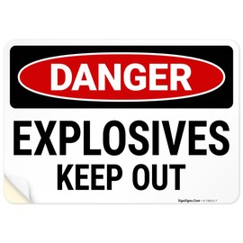OSHA Danger Explosives Keep Out Sign, 10x7 Inches, 4 Mil Vinyl Decal Stickers Weather Resistant, Made in USA