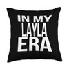 In My Layla Era Family Reunion Squad First Last Name