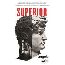 Superior: The Return of Race Science