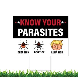 Know Your Parasites 2024 Sign (E) 18x24" Yard Sign (Outdoor, Weatherproof Corrugated Plastic) Metal Stake Included, by M&R