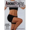 Aerobic Workout - Oberschenkel & Po