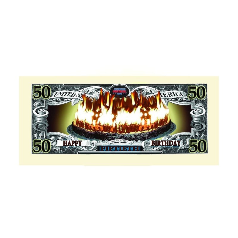 Over the Hill - 50 Years Birthday Dollar Bill W/protector