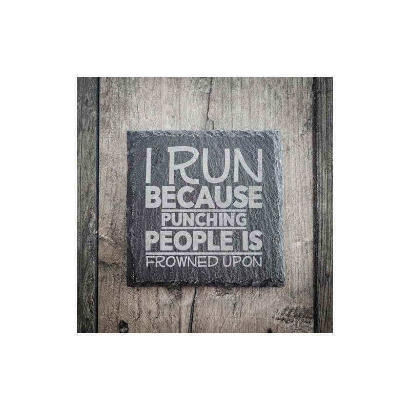 I Run Because Punching People Is Frowned Upon Funny Square