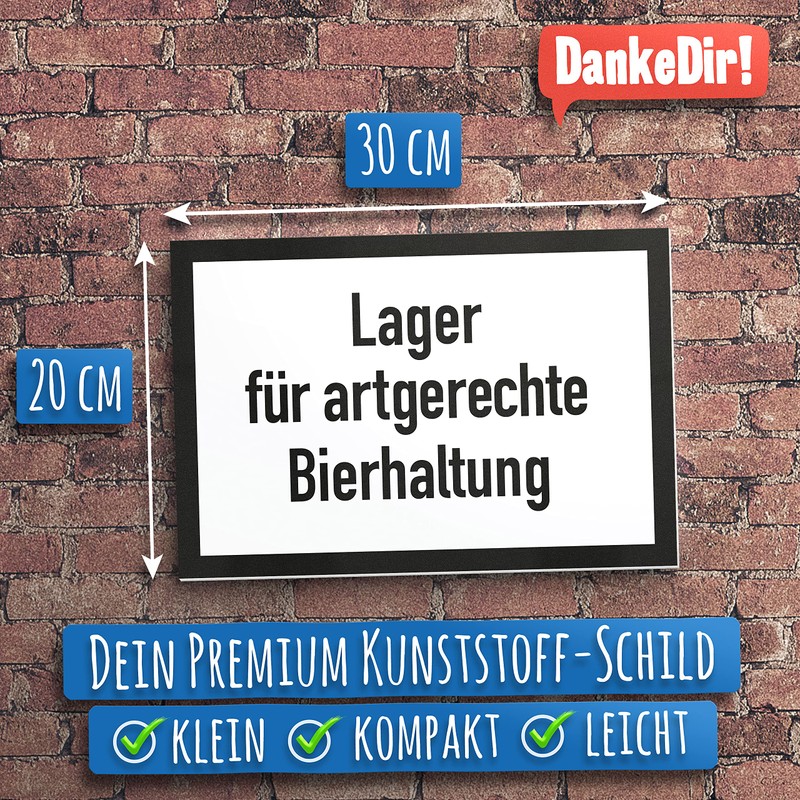 DankeDir! Lager artgerechte Bierhaltung DIN Style Schild mit Spruch Kühlschrank