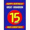 Great Grandson 15th Birthday Card