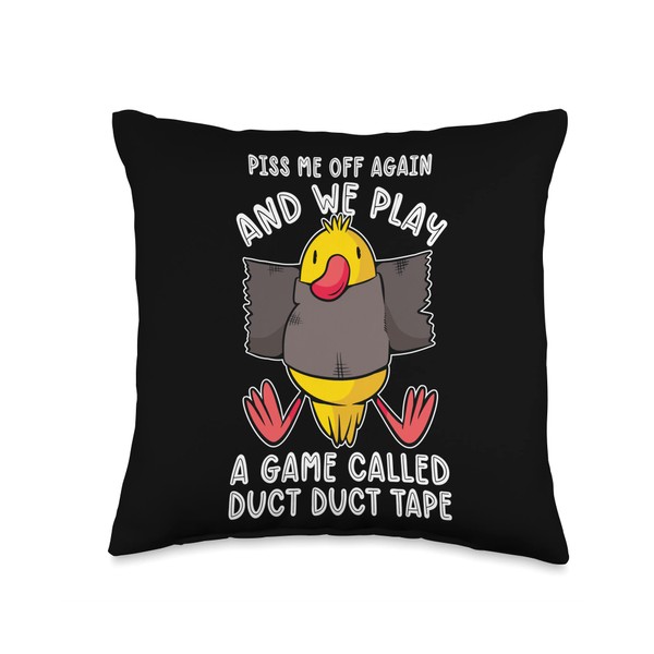 Funny duck designs Piss me Off Again and we Play