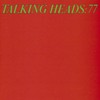 Talking Heads '77 by Talking Heads [['audioCD']]