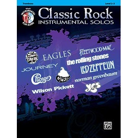 Classic Rock Instrumental Solos: Trombone, Book & CD (Pop Instrumental Solo Series)