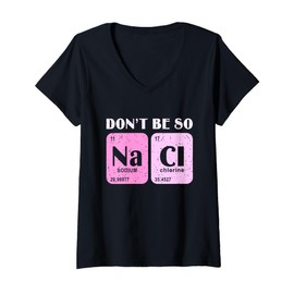 Womens Don't Be So NaCl Salty Chemistry Pink Vintage Quote V-Neck T-Shirt