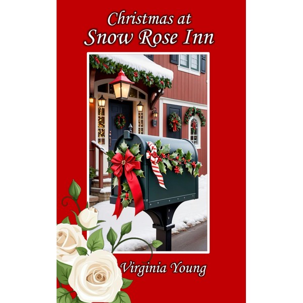 Christmas at Snow Rose Inn