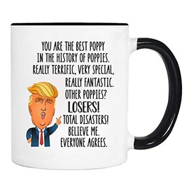 Wildwindapparel You Are The Best Poppy In History - Funny Politics Mug - Gift for Poppy