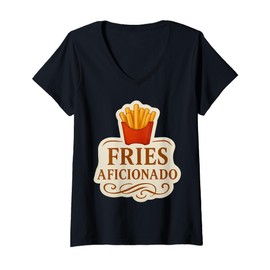 Womens French Fries Aficionado Lover Chips Funny Quote Elegant V-Neck T-Shirt