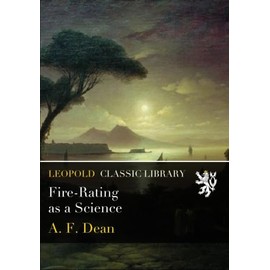 Fire-Rating as a Science