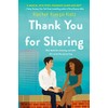 Thank You for Sharing: A Novel