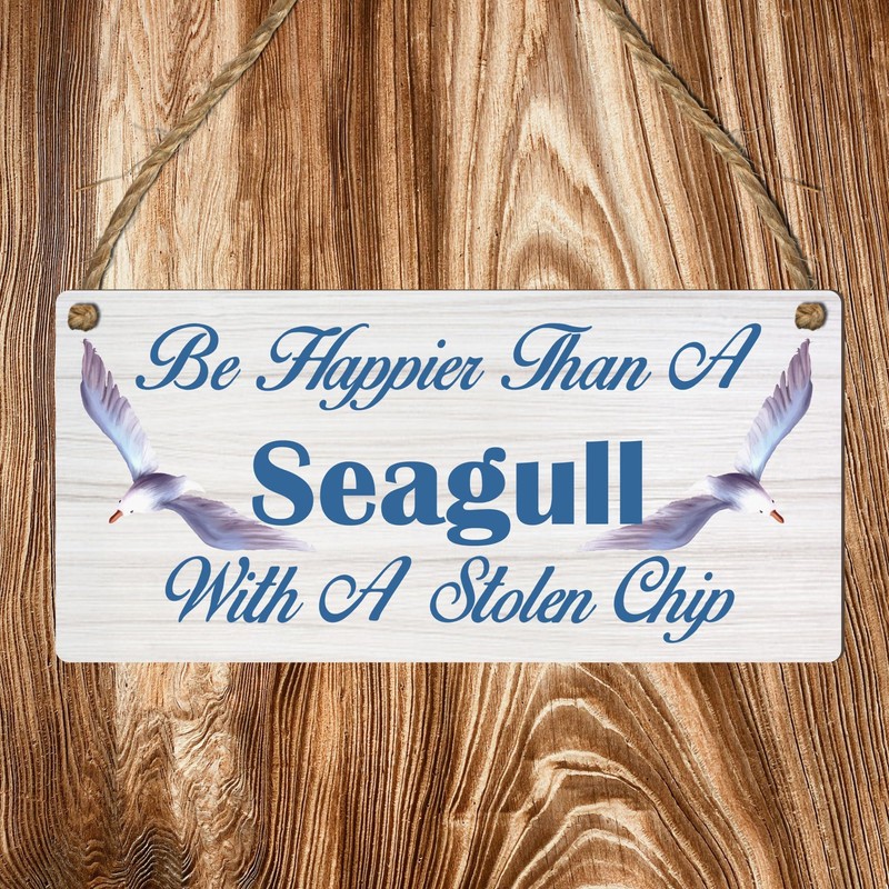 Be Happier Than a Seagull With A Stolen Chip: Inspiring
