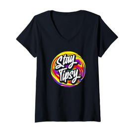 Womens Stay Tipsy Funny Bartender Vibes V-Neck T-Shirt