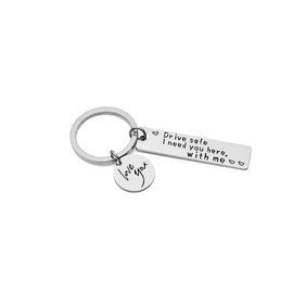 KOUJING Driving Safety Keyring Gift for Boyfriend, Drive Safe I Need You Here with Me Keychain Boyfriend Girlfriend Wife Gift, silver