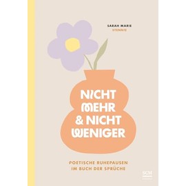 Nicht mehr und nicht weniger: Poetische Ruhepausen im Buch der Sprüche - Journal