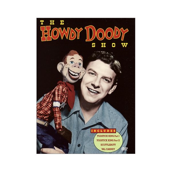 HOWDY DOODY SHOW:SCUTTLEBUTT AND OTHE