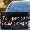 Aolamegs Tell Your Cat I Said Pspsps Stickers (2 Pack,