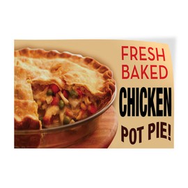 Decal Stickers Multiple Sizes Fresh Baked Chicken Pot Pie ! C Industrial Vinyl Safety Sign Label Business 12x8Inches