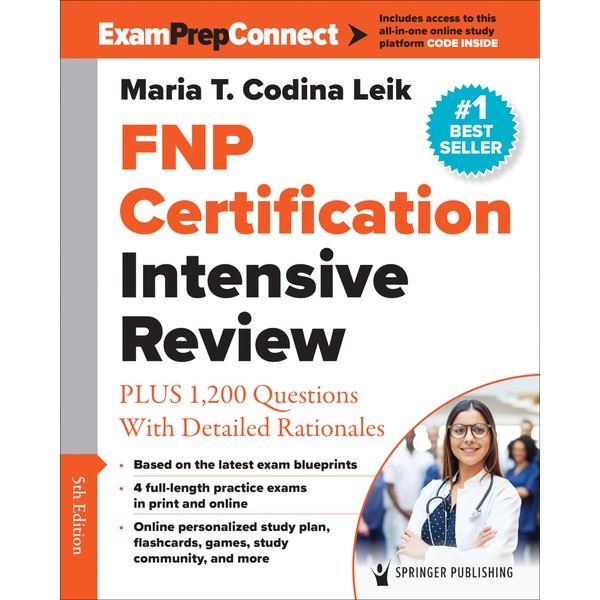 FNP Certification Intensive Review: PLUS 1,200 Questions With Detailed Rationales