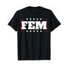 FEM T-Shirt