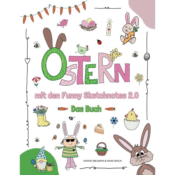 Ostern mit den Funny Sketchnotes 2.0: Kreative Zeichnungen & Ideen