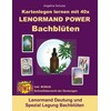 Kartenlegen lernen mit 40x LENORMAND POWER Bachblüten: Lenormand Deutung und