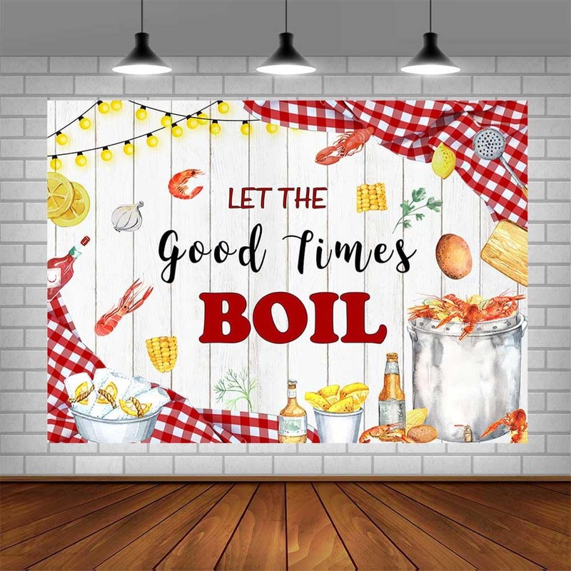 AIBIIN 7x5ft Let The Good Times Boil Backdrop Crawfish Boil