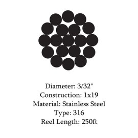 Cable 3/32 1x19 Stainless Steel Wire Rope Cable T316 250 Foot Reel