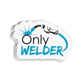 Set 3Pcs Only Welder Sticker Hard Hat Sticker Proud Blue Collar Sticker Waterproof Die-Cut Vinyl Sticker for Hard Hat Water Bottle Phone Book Kindle Laptop Gifts For Dad Coworker Many Sizes (2 Inches)